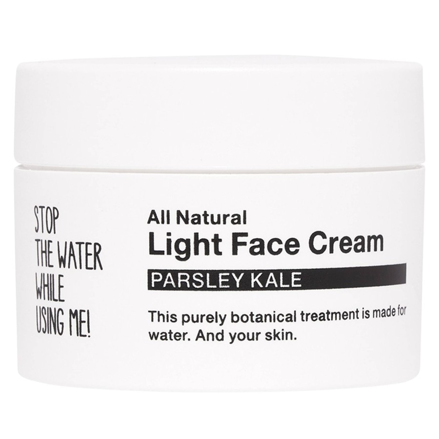 Beauty Stop The Water While Using Me! Gesichtspflege | All Natural Parsley Kale Light Face Cream